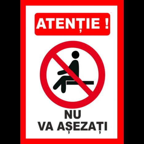Placute atentie nu va asezati